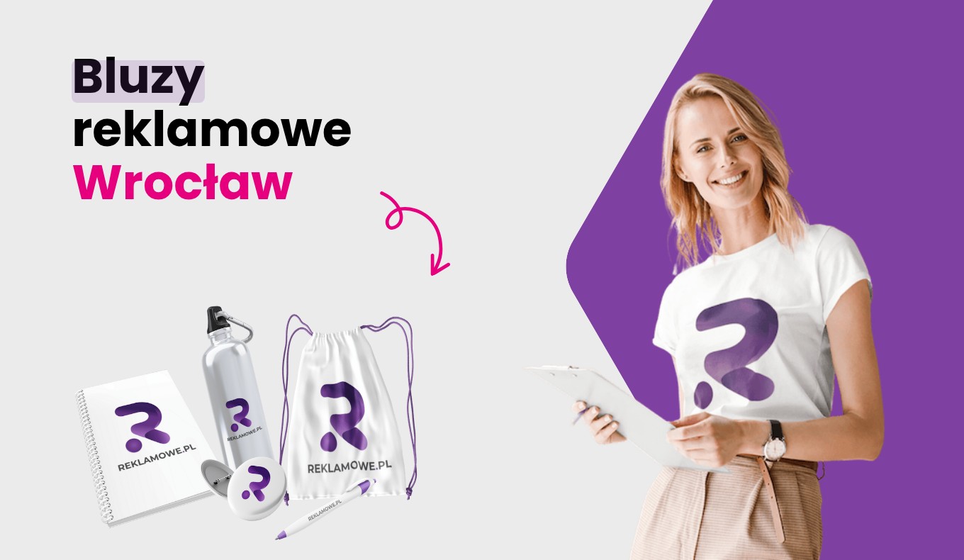 bluzy reklamowe w wroclawiu ekspert